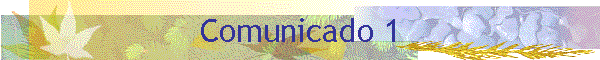 Comunicado 1